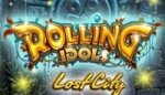   Rolling Idols Lost City