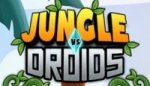   Jungle Vs Droids