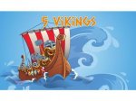 5 vikings - 1- 