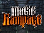   Magic rampage