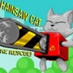         (Chainsaw Cat to the Rescue) ()