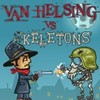     (Van Helsing vs Skeletons) ()