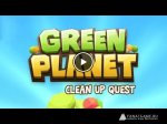   Green planet: clean up quest