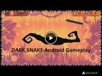   Dark snake