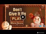   Don\'t give it up
