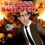      2 (Badass Builder 2) ()